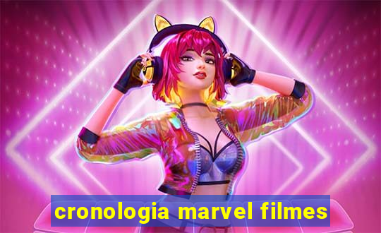 cronologia marvel filmes